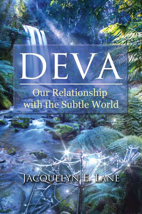 Book cover of Deva: Our Relationship with the Subtle World