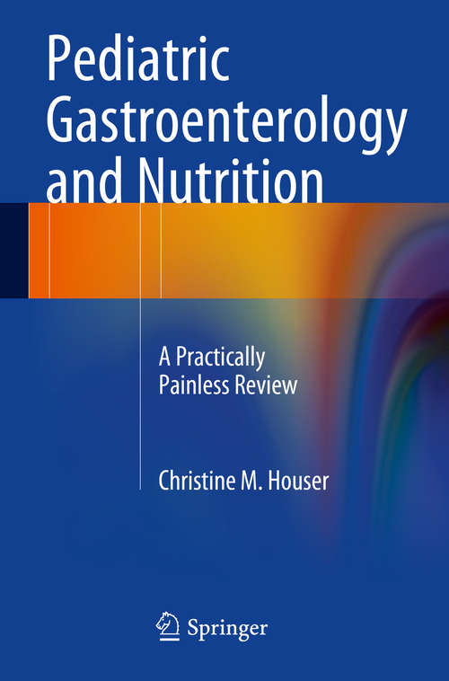 Book cover of Pediatric Gastroenterology and Nutrition