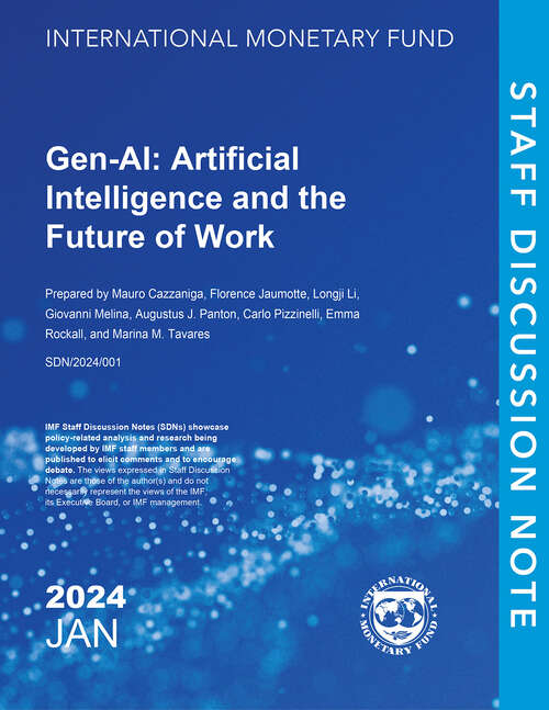 Book cover of Gen-AI: Artificial Intelligence And The Future Of Work (Staff Discussion Notes Ser.)