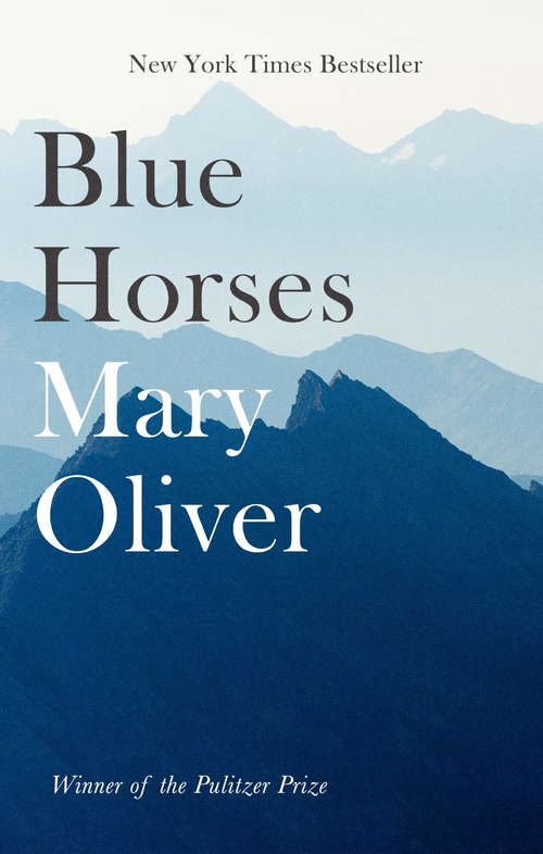 Book cover of Blue Horses: Poems