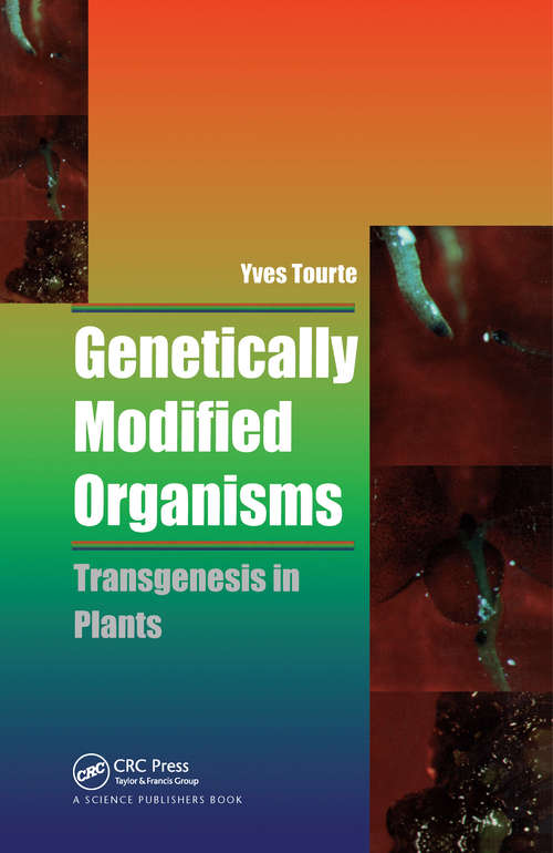 Book cover of Genetically Modified Organisms: Transgenesis in Plants