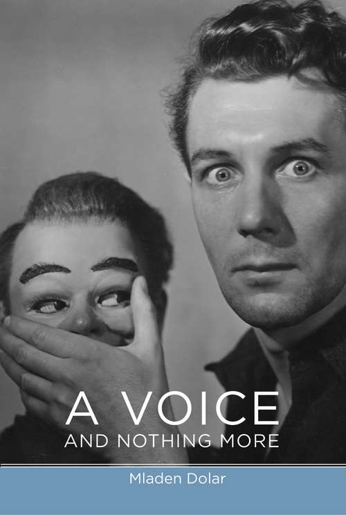 Book cover of A Voice and Nothing More (Short Circuits)