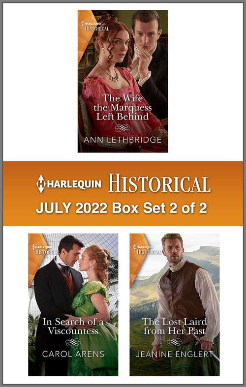 Book cover of Harlequin Historical July 2022 - Box Set 2 of 2