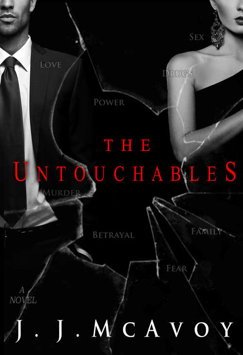 Book cover of The Untouchables: One Secret, Multiple Casualties (Ruthless People #2)