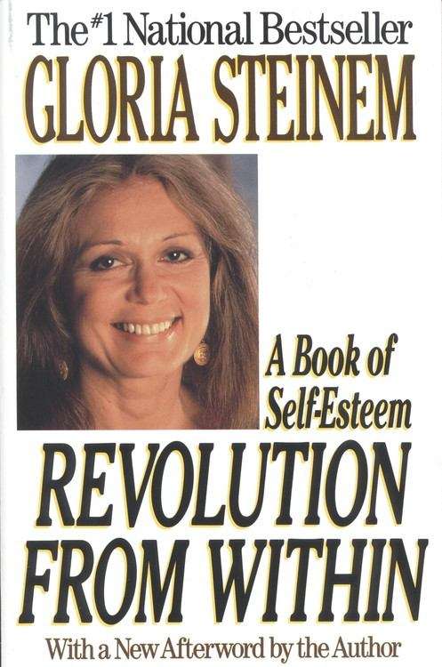 Book cover of Revolution From Within: A Book of Self-Esteem