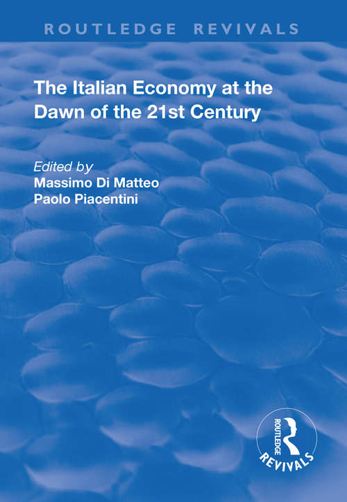 Book cover of The Italian Economy at the Dawn of the 21st Century