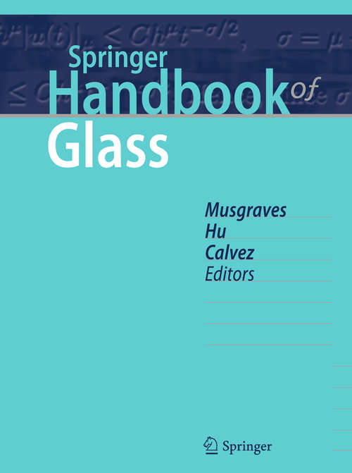 Book cover of Springer Handbook of Glass (1st ed. 2019) (Springer Handbooks)