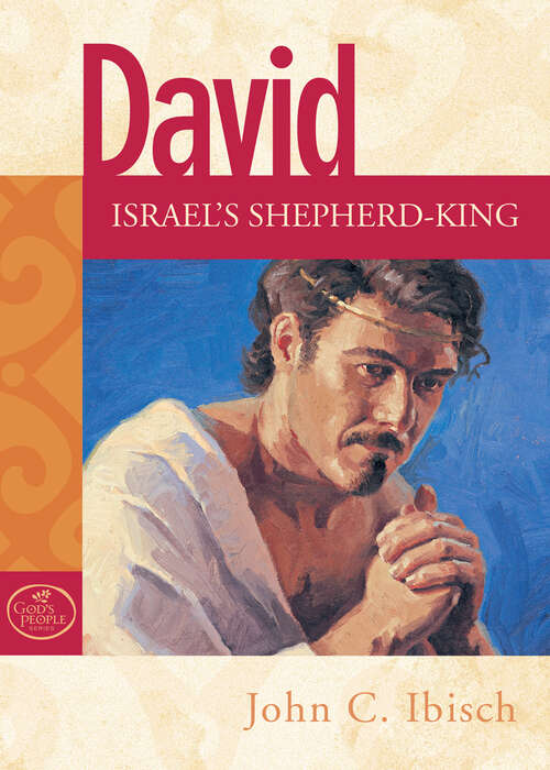 Book cover of David: Israel's Shepherd-King (God's People)