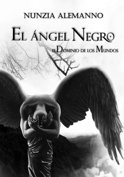 Book cover of El Dominio de los Mundos - Volumen II - El Ángel Negro -