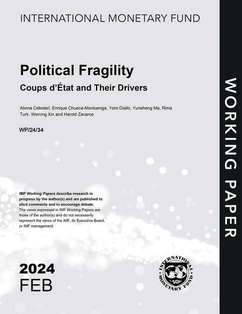 Book cover of Political Fragility: Coups d’État and Their Drivers