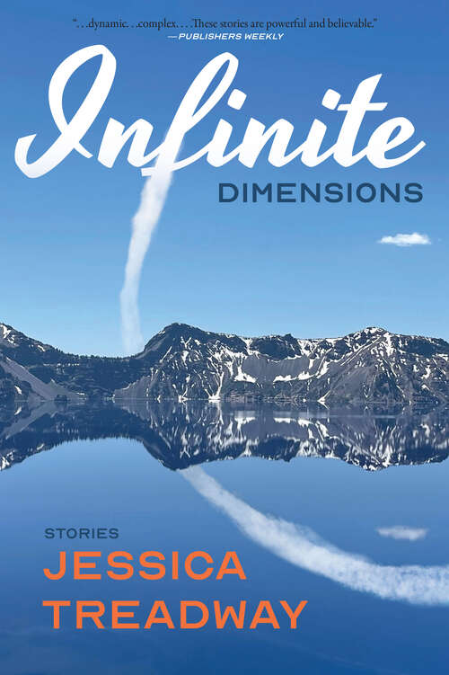 Book cover of Infinite Dimensions: Stories
