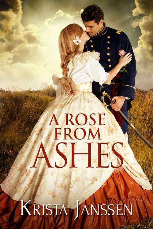 Book cover of A Rose From Ashes