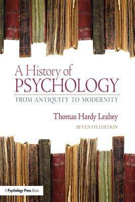 Book cover of A History of Psychology: From Antiquity To Modernity, 7th Edition