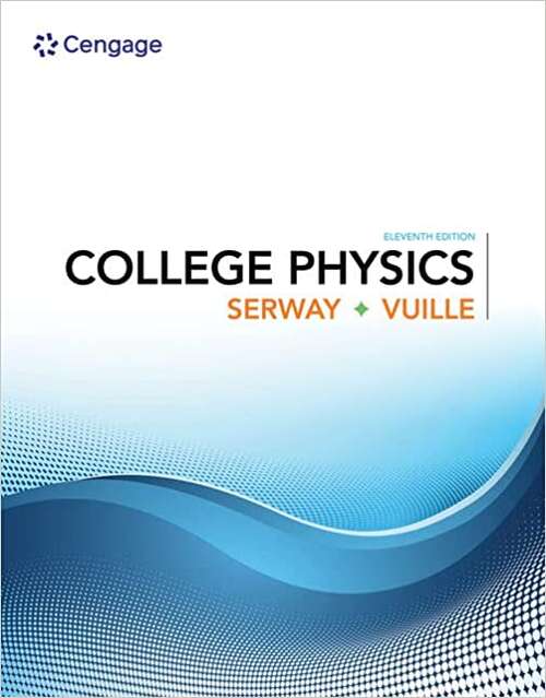 Book cover of College Physics (Eleventh Edition) (Mindtap Course List Series)