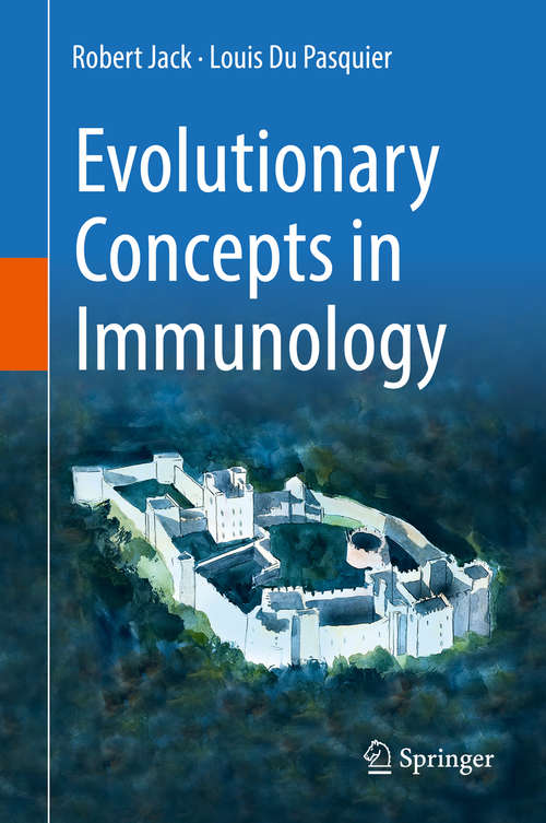 Book cover of Evolutionary Concepts in Immunology (1st ed. 2019)