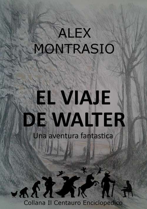 Book cover of El Viaje de Walter