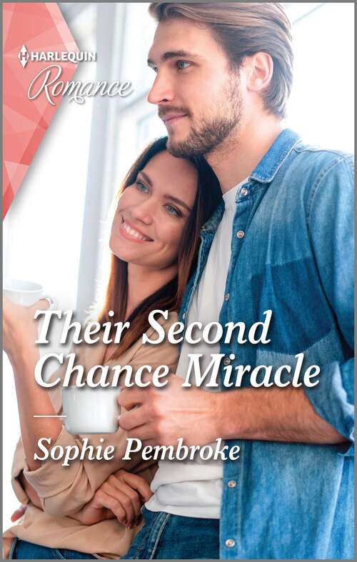 Book cover of Their Second Chance Miracle (Original) (The Heirs of Wishcliffe #2)