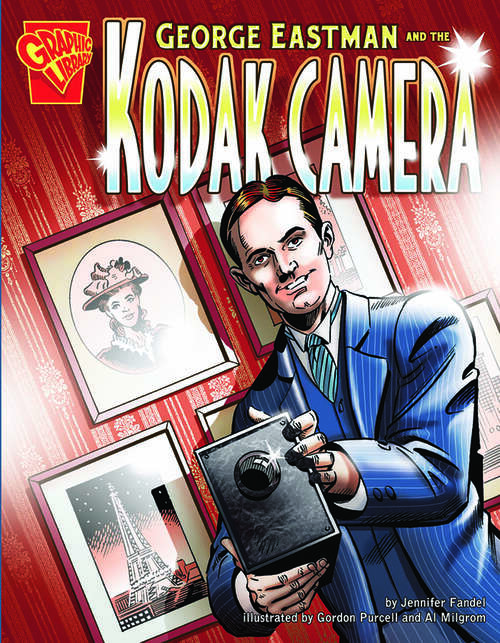 Book cover of George Eastman and the Kodak Camera