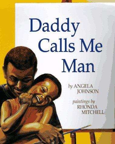 Book cover of Daddy Calls Me Man