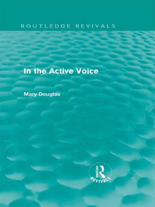 Book cover of In the Active Voice (Routledge Revivals)