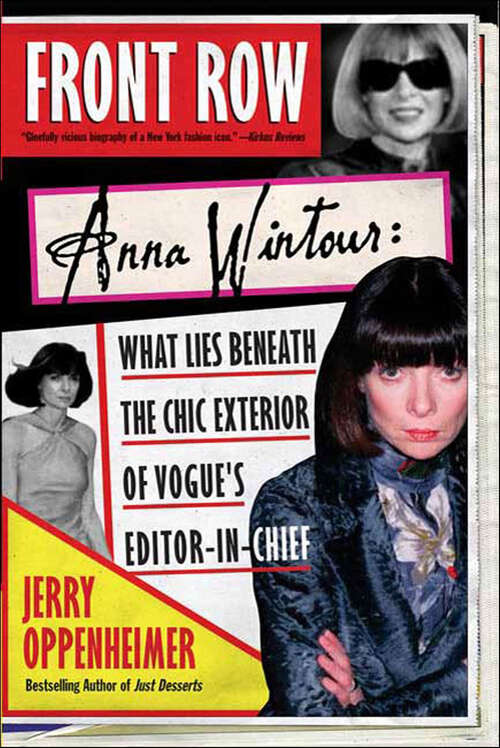 Book cover of Front Row: Anna Wintour: The Cool Life And Hot Times Of Vogue's Editor In Chief