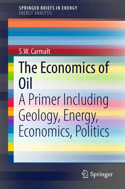 Book cover of The Economics of Oil