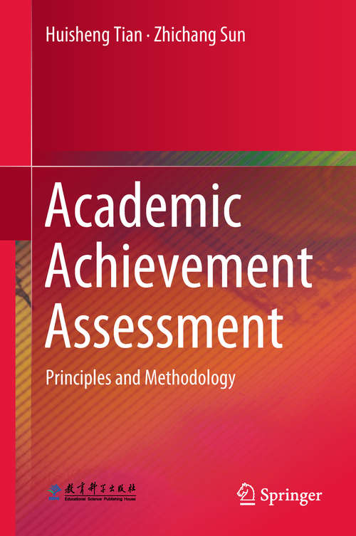 Book cover of Academic Achievement Assessment: Principles and Methodology