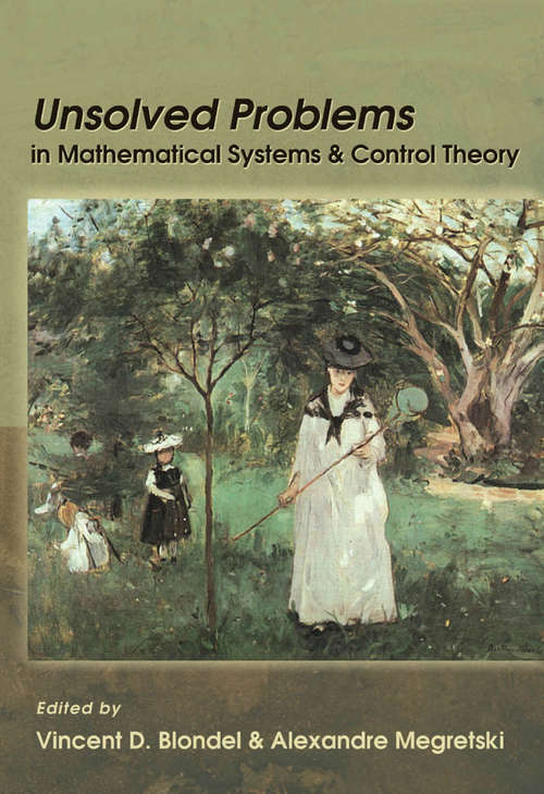 Book cover of Unsolved Problems in Mathematical Systems and Control Theory