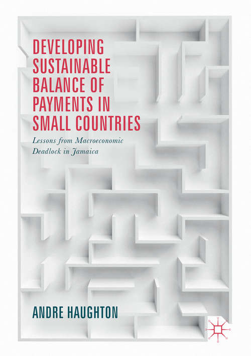 Book cover of Developing Sustainable Balance of Payments in Small Countries