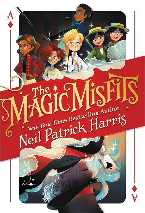 Book cover of The Magic Misfits: The Second Story (Magic Misfits #1)