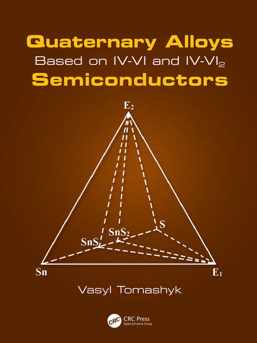 Book cover of Quaternary Alloys Based on IV-VI and IV-VI2 Semiconductors