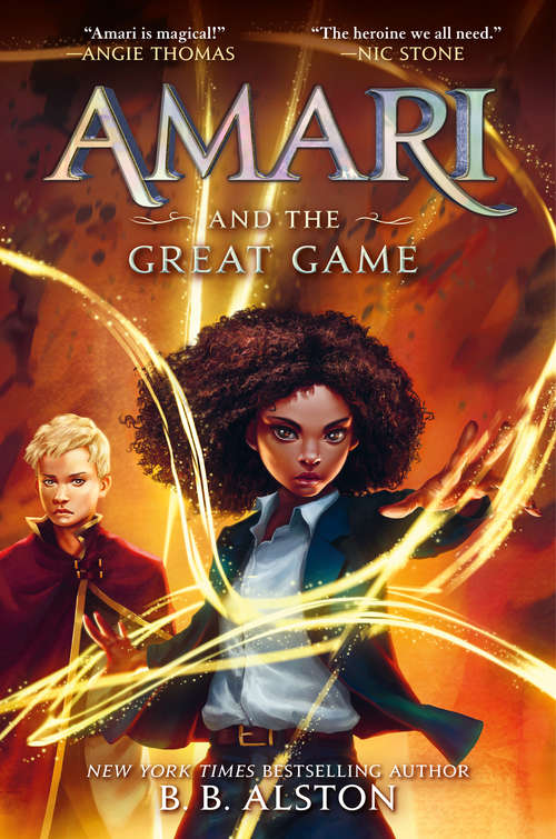 Book cover of Amari and the Great Game: Amari And The Night Brothers, Amari And The Great Game (Supernatural Investigations #2)