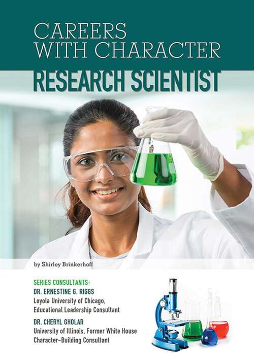 Book cover of Research Scientist (Careers With Character #18)