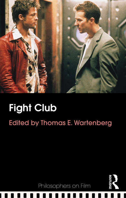 Book cover of Fight Club (Philosophers on Film)