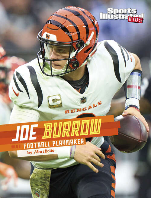 Book cover of Joe Burrow: Football Playmaker (Sports Illustrated Kids Stars Of Sports Ser.)