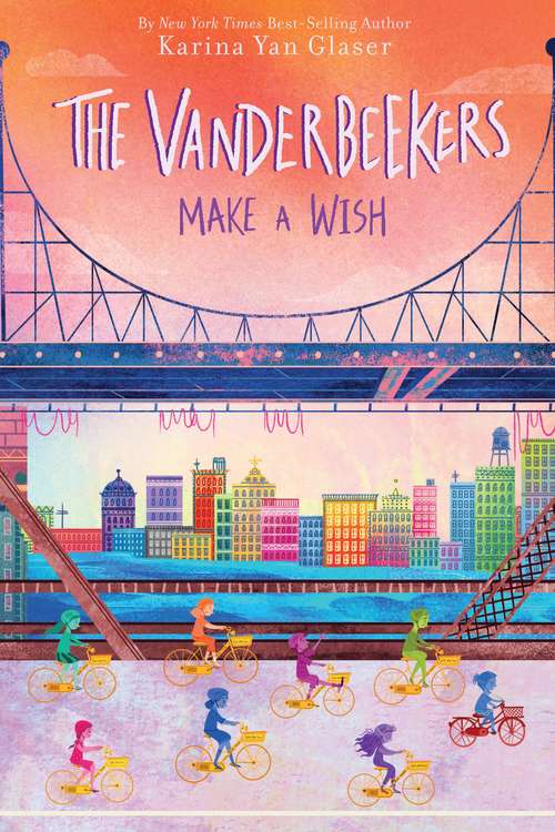 Book cover of The Vanderbeekers Make A Wish (The Vanderbeekers)