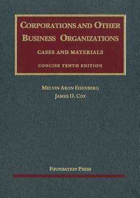 Book cover of Corporations and Other Business Organizations: Cases and Materials (Concise 10th Edition)