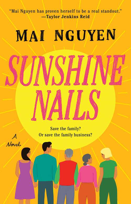 Book cover of Sunshine Nails: A Novel