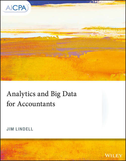 Book cover of Analytics and Big Data for Accountants (AICPA)