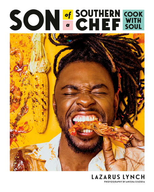 Book cover of Son of a Southern Chef: Cook with Soul