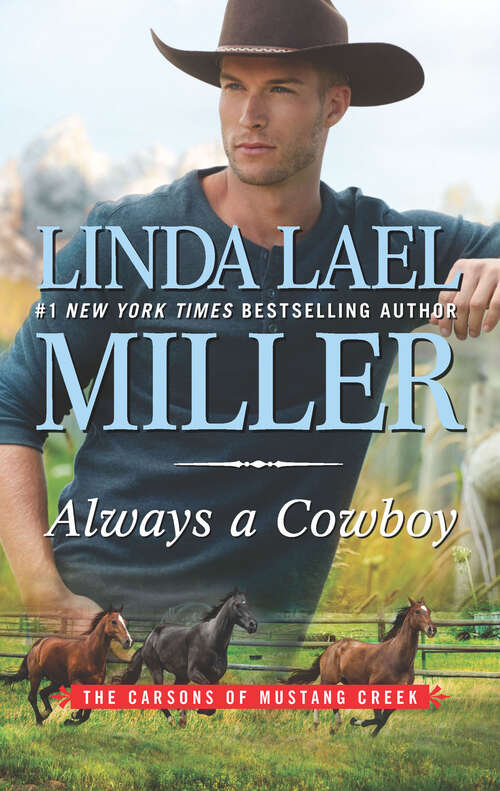 Book cover of Always a Cowboy (Original) (The Carsons of Mustang Creek #2)