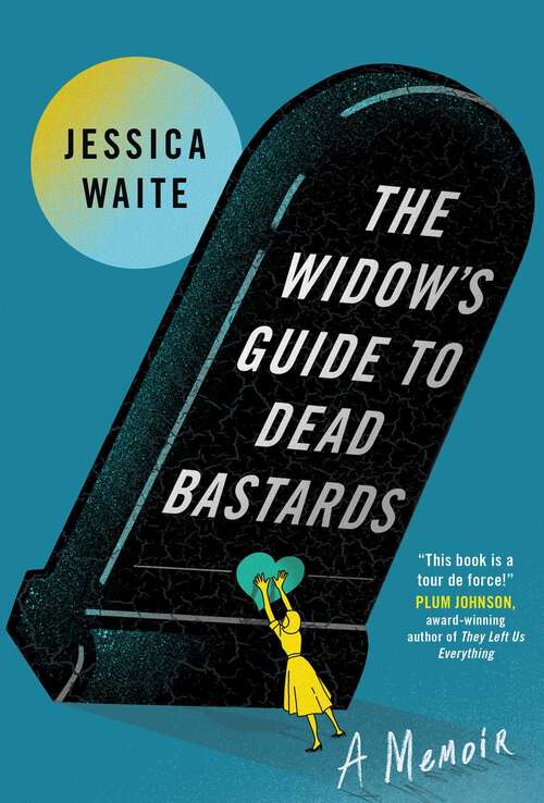 Book cover of The Widow's Guide to Dead Bastards