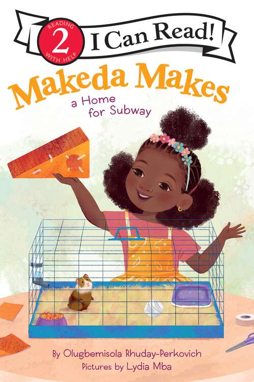 Book cover of Makeda Makes a Home for Subway (I Can Read Level 2)