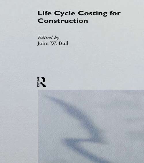 Book cover of Life Cycle Costing for Construction