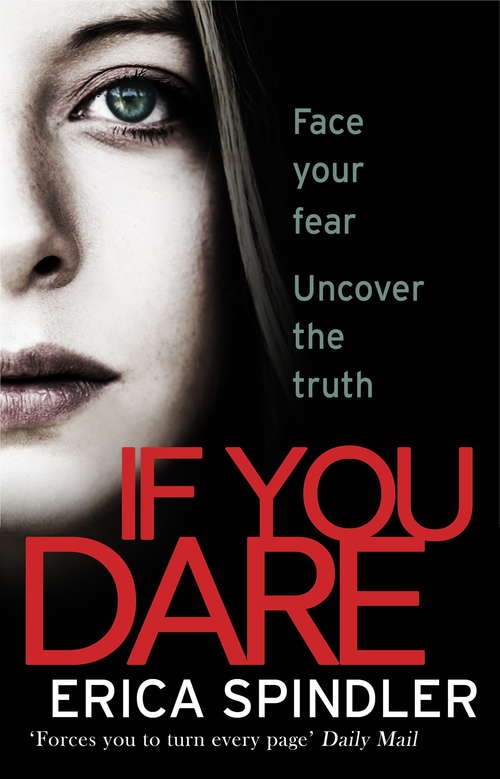 Book cover of If You Dare: Terrifying, suspenseful and a masterclass in thriller storytelling