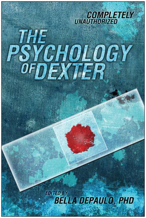 Book cover of The Psychology of Dexter