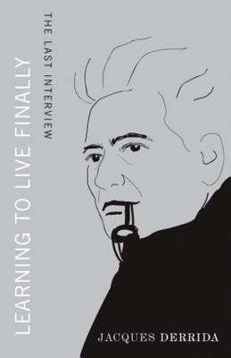 Book cover of Learning to Live Finally: The Last Interview