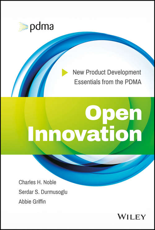 Book cover of Open Innovation: New Product Development Essentials from the PDMA