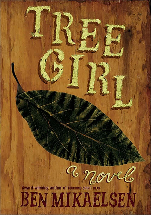 Book cover of Tree Girl: A Novel