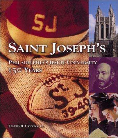 Book cover of Saint Joseph's, Philadelphia's Jesuit University: 150 Years